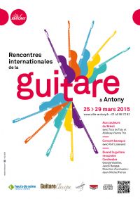 Rencontres internationales de la guitare à Antony. Du 25 au 29 mars 2015 à ANTONY. Hauts-de-Seine. 